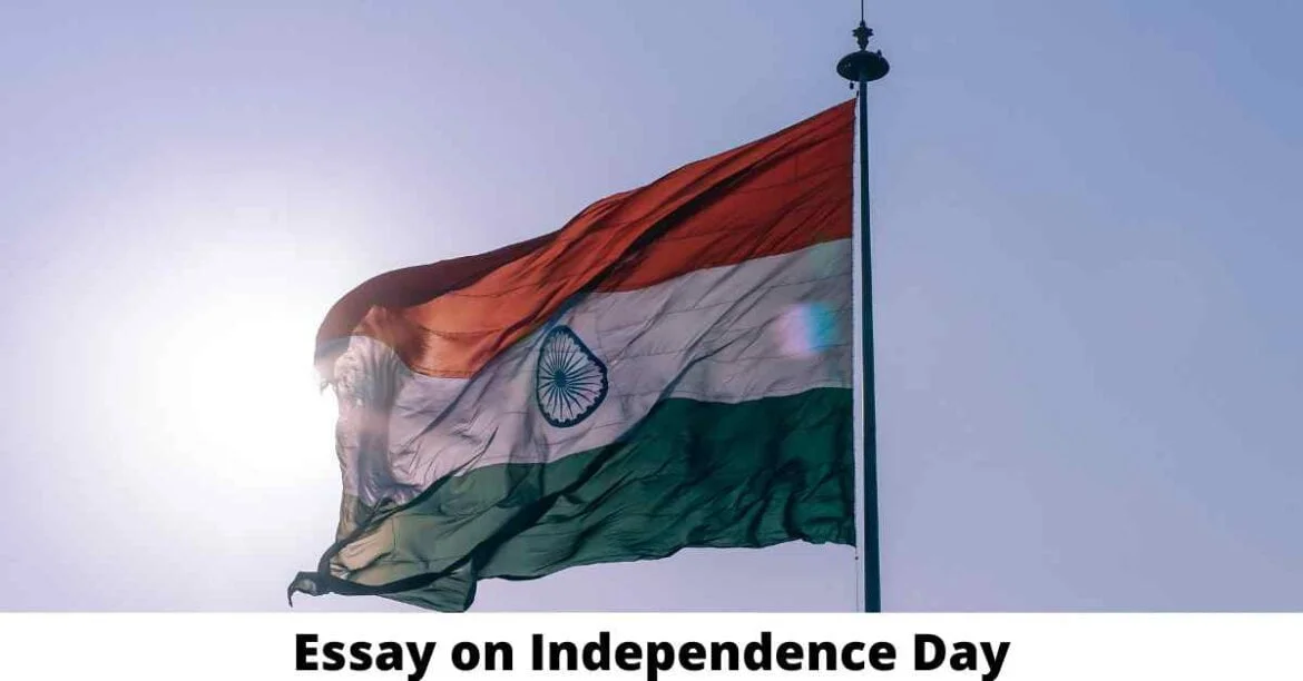 Essay on Independence Day for All