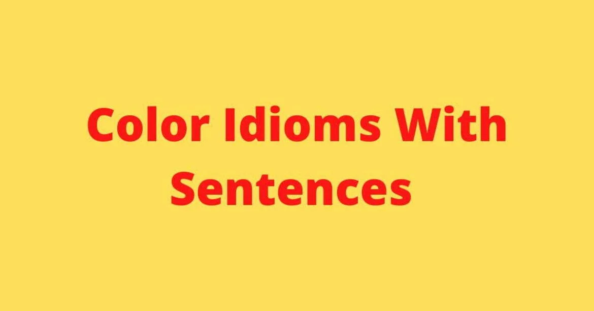 Color Idioms With Sentences For Attractive English | English By Zahid Sir