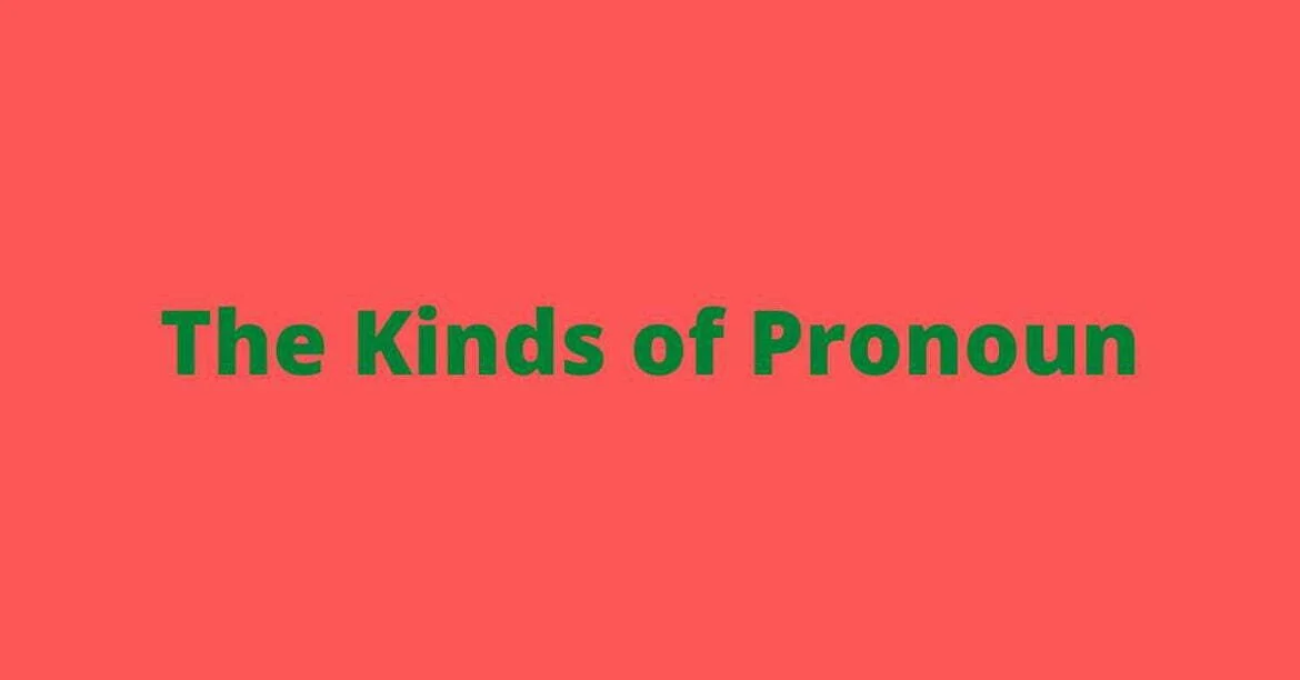 The Kinds of Pronoun: 9 Types | English By Zahid Sir