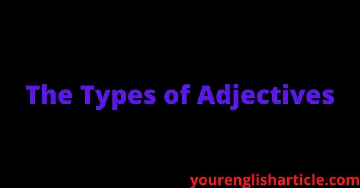 The Types of Adjectives | English By Zahid Sir