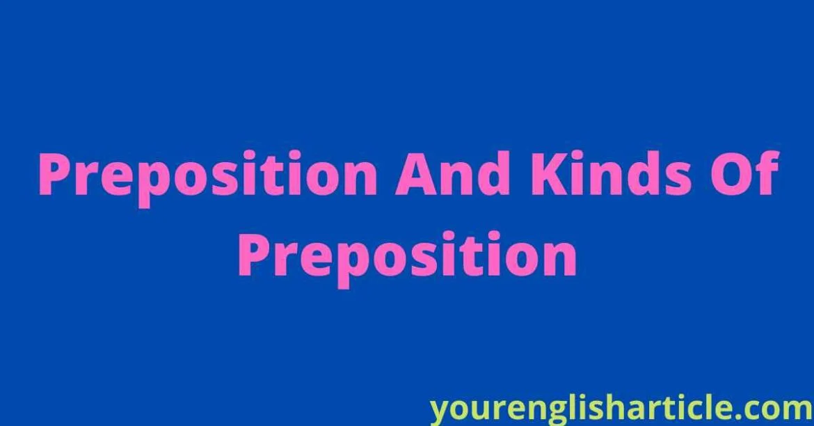 Kinds Of Preposition With Examples | English By Zahid Sir