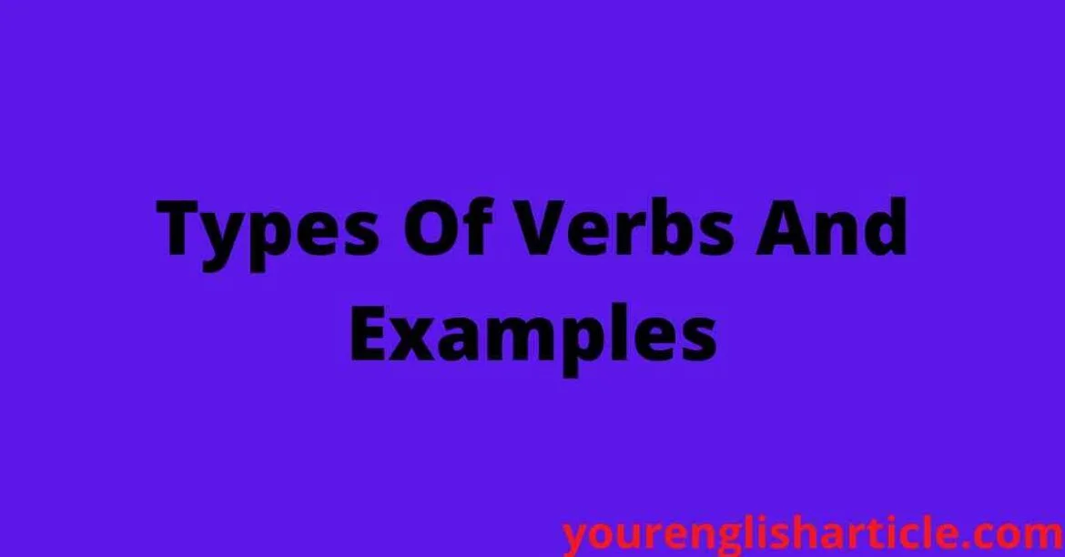 Types Of Verbs And Examples | English By Zahid Sir